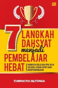 Image of 7 Langkah Dahsayt menjadi Pembelajar Hebat