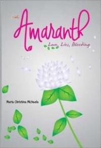 Image of AMARANTH LOVE,LIES,BLEEDING