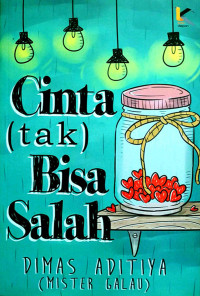 Image of Cinta (tak) Bisa Salah
