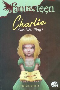Image of Fantasteen: Charlie Can We Play ?