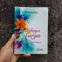 Image of Indahnya Surga: Siapapun Pasti Ingin Memasukinya