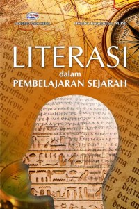 Image of Literasi dalam pembelajaran sejarah