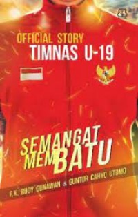 Image of Semangat Membatu: Official Story Timnas U-19