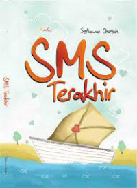 Image of Sms Terakhir