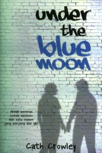 Image of Under the Blue Moon